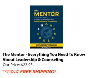The Mentor - A Comprehensive Guide to Army Counseling and Leadership